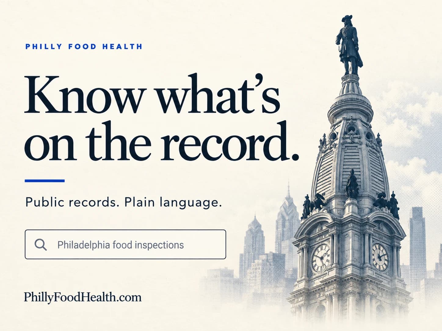 Philly Food Health: Know what’s on the record. Editorial artwork of Philadelphia City Hall.